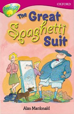 Oxford Reading Tree Tree Top the Great Spaghetti Suit