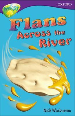 Oxford Reading Tree Stage 11: Flans Across the River