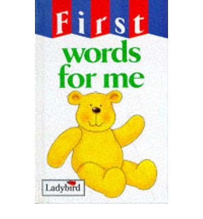 First Words for Me