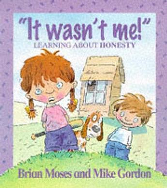 It Wasn't Me! Learning About Honesty