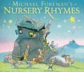 Michael Foreman's Nursery Rhymes