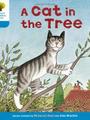 Oxford Reading Tree 3-10: A Cat in the Tree