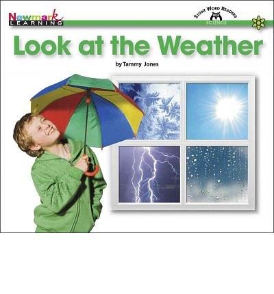 Newmark learning Look at the Weather