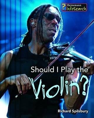 Should I Play the Violin?