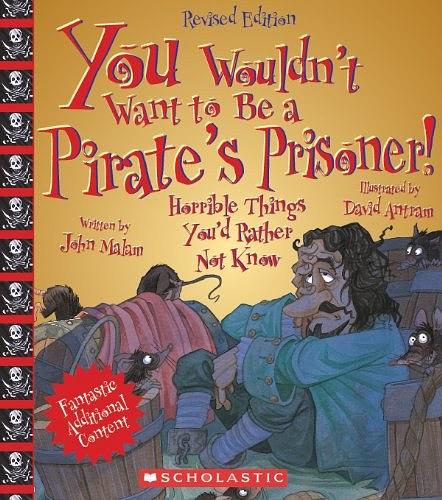 You Wouldn't Want to Be a Pirate's Prisoner!