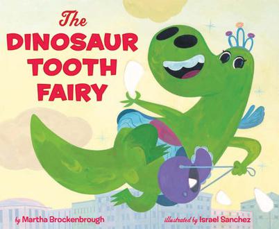 The Dinosaur Tooth Fairy