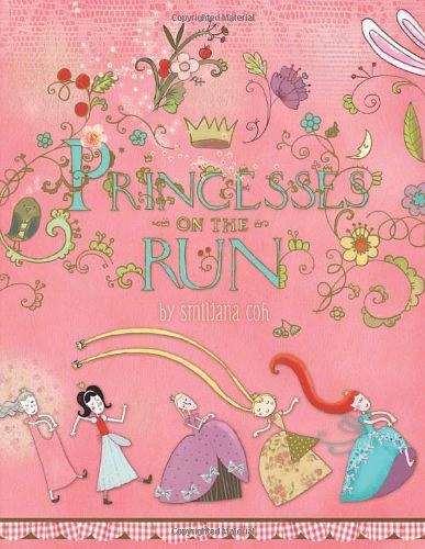 Princesses on the Run