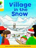 Oxford Reading Tree 5-6: Village in the Snow