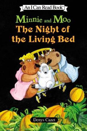 Minnie and Moo: The Night of the Living Bed