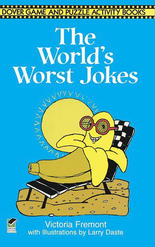 The World's Worst Jokes