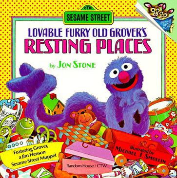 Lovable, Furry Old Grover's Resting Places