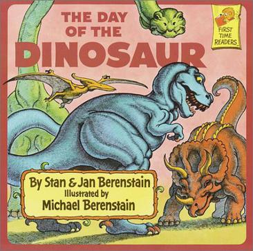 The Day of the Dinosaur First Time Books