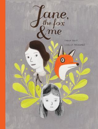 Jane, the Fox, and Me