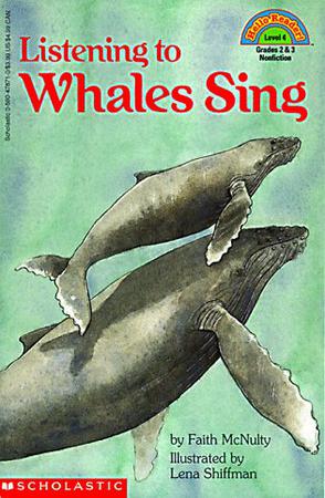 Listening To Whales Sing Hello Reader Level 4