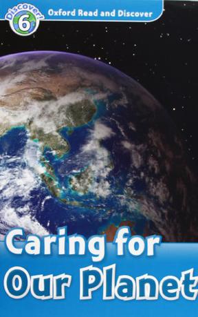 Oxford Read and Discover: Caring for our planet