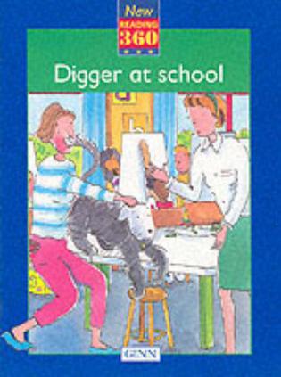 Digger at School