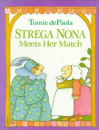 Strega Nona Meets Her Match