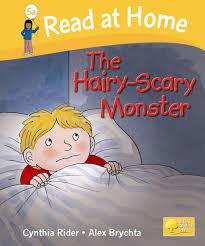 ORT L6 : The Hairy-Scary Monster
(Oxford Reading Tree)(First Stories)