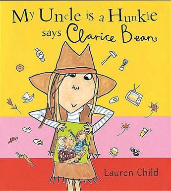 My Uncle is a Hunkle, Says Clarice Bean