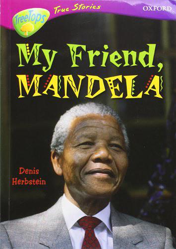 My Friend Mandela