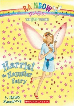 Harriet The Hamster Fairy (Pet Fairies)