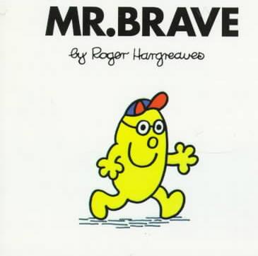 Mr. Brave