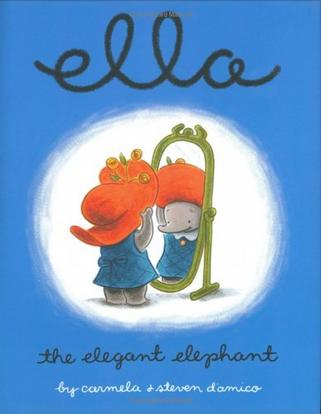 Ella The Elegant Elephant (Ella)