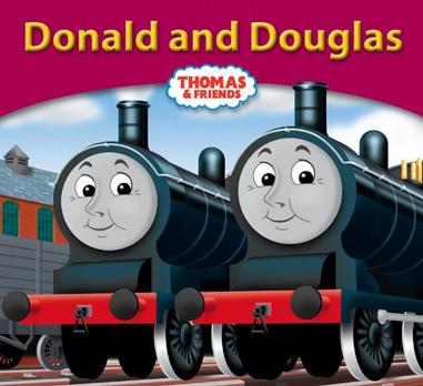 Donald and Douglas (My Thomas Story Library)