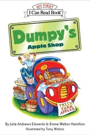 Dumpy's Apple Shop (My First I Can Read)