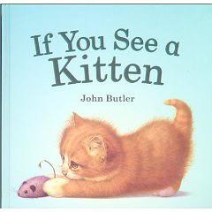 If You See a Kitten