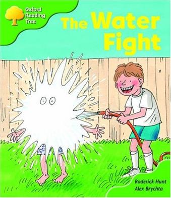 Oxford Reading Tree: the water fight