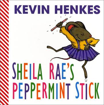 Sheila Rae's Peppermint Stick