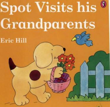 Spot Visits His Grandparents