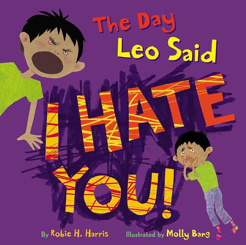 The Day Leo Said I Hate You!