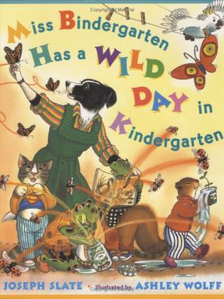 Miss Bindergarten's Wild Day