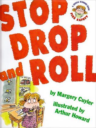 Stop, Drop, and Roll