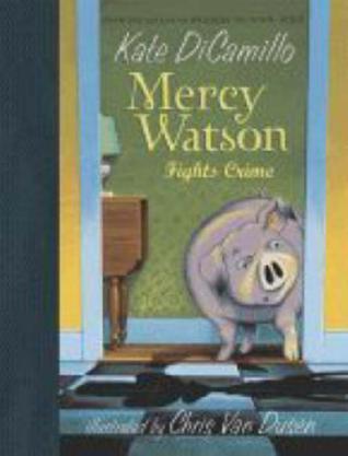 Mercy Watson Fight Crime