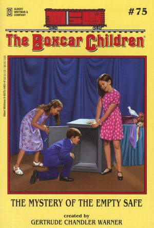 The Boxcar Children # 75: The Mystery of the Empty Safe