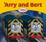 Arry and Bert