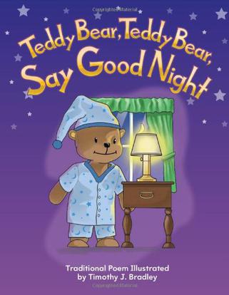 Teddy Bear, Teddy Bear, Say Goodnight