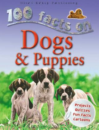 100 Facts:Dogs and Puppies