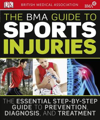 The Bma Guide to Sport Injuries. [Editors, Marcus Hardy ... [Et Al.]