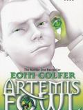 Artemis Fowl and the Lost Colony. Eoin Colfer