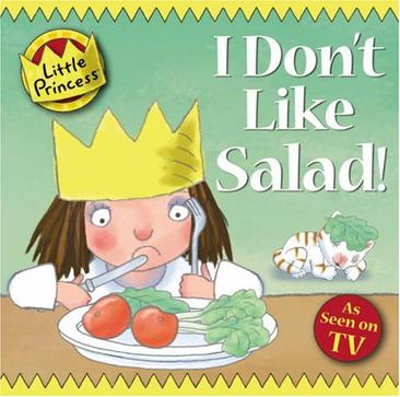 I Don't Like Salad!