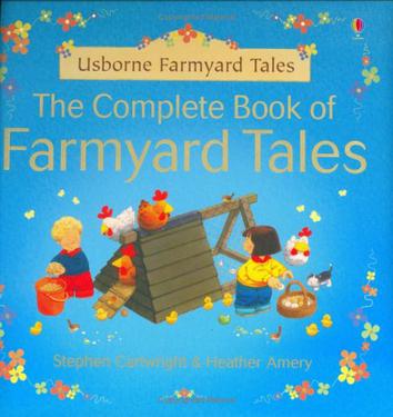 The Complete Book of Farmyard Tales