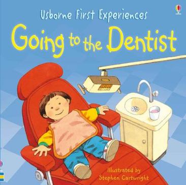 Going to the Dentist (Usborne First Experience)