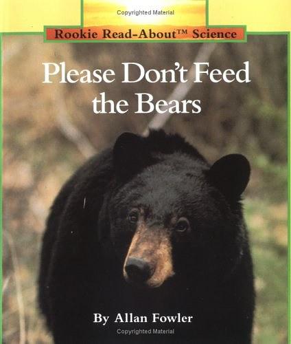 Please Don't Feed the Bears