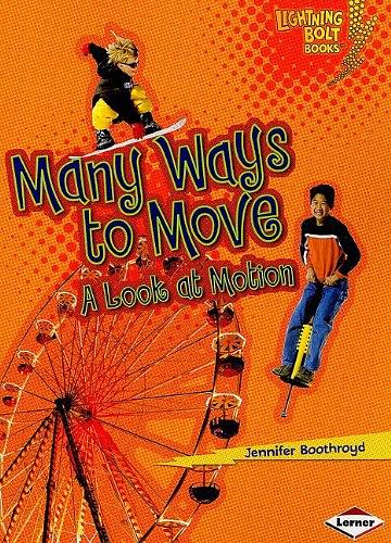 Many Ways to Move