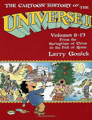 The Cartoon History of the Universe II, Volumes 8-13