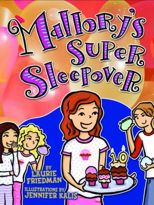 Mallory's Super Sleepover